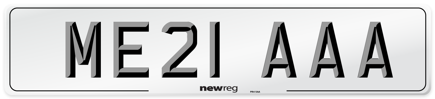 ME21 AAA Number Plate from New Reg
